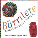 Un barrilete: A kite for The Day of The Dead